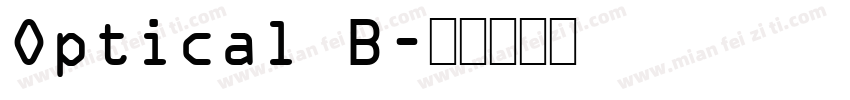 Optical B字体转换